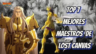 Top 7 Mejores Maestros de Lost Canvas 👨‍🏫👨‍🏫👨‍🏫 [upl. by Leizo]