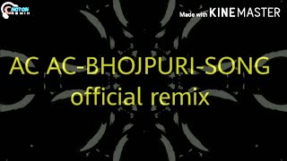 Ac Ac Ac  Bhojpuri  Official Remix  Dj Choton  2020 Singel Dance Mix  EDM Dutch Mix  Dj Remix [upl. by Atikihs]