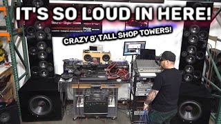 Loudest Shop System You have Ever heard SMD 8 Towering Towers powered up what it sounds like [upl. by Rudman82]