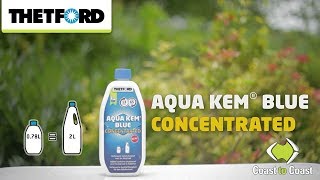 How to Use Aqua Kem Blue Concentrated [upl. by Ellenhoj]