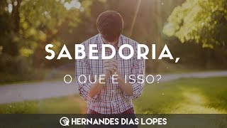 SABEDORIA O QUE É ISSO [upl. by Ati115]