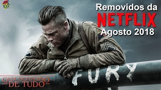 O QUE SAI DA NETFLIX EM AGOSTO DE 2018  GUIA DEFINITIVO DE TUDO [upl. by Attegroeg]