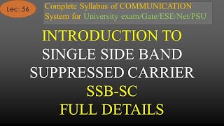 Introduction to Single Side Band Suppressed Carrier with Frequency Spectrum  COM SYS  Lec56 [upl. by Letitia293]