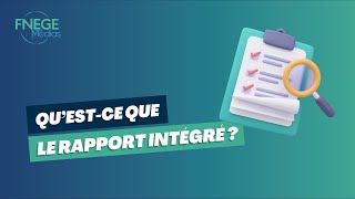 Questce que le rapport intégré [upl. by Aihsad]