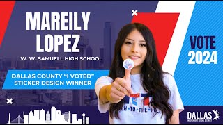 Dallas ISD student won Dallas County quotI Votedquot Sticker Design [upl. by Hsilgne]