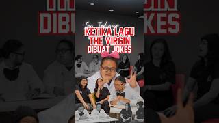 Ketika Lagu The Virgin Di Bikin Jokes [upl. by Philcox]