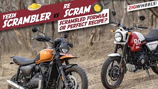 Scrambling Joys  Yezdi Scrambler Or Royal Enfield Scram 411  ZigWheels [upl. by Lapo234]