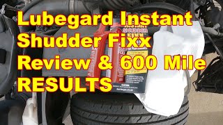 Lubegard Instant Shudder Fixx Test and 600 mile results [upl. by Hook53]