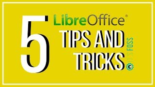 5 Awesome LibreOffice Tips to Get More Out of It [upl. by Nelleyram791]