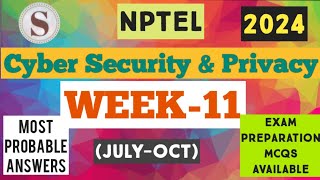 Cyber Security and Privacy  Week11 Assignment Answers 2024  NPTEL nptel2024 [upl. by Malcom]