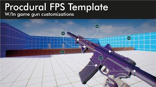 UE4UE5 Procedural FPS template WIngame Gun customization Marketplace asset showcase [upl. by Esenwahs]