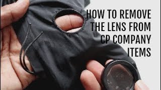 HOW TO EASILY REMOVE YOUR CP COMPANY LENS  Quick Guide [upl. by Agnesse]