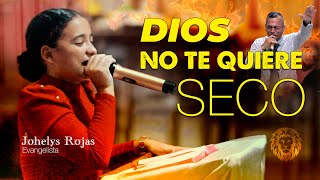 Evangelista Johelys Rojas  Dios no te quiere Seco  Culto de Acción de Gracia [upl. by Leaffar52]