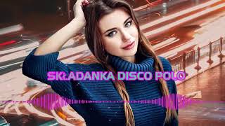 DISCO POLO 2024 🎵🎵 DISCO POLO W REMIXACH 🎁🎁 NOWOŚCI MEGA HITY DISCO POLO 🎵🎵 PAŹDZIERNIK 2024 [upl. by Isacco]