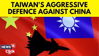 Taiwan Invokes New Defence Against China  Taiwan Vs China News  Global News  G18V  News18 [upl. by Armitage852]