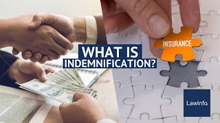 What is Indemnification  LawInfo [upl. by Treve214]