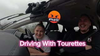 Driving With Tourettes🤬🤬🤬 [upl. by Wolfram]