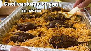 Guttivankaya biryani in oven  Brinjal biryani Guttivankaya biryani  Biryani in oven [upl. by Samuela]