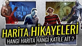 TÜM HARİTALARIN HİKAYELERİ  HANGİ KATİL HANGİ HARİTAYA AİT  DBD [upl. by Amlet]