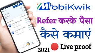 MobiKwik refer and earn 2021  MobiKwik referral code  MobiKwik kyc kaise kare  Refer and earn [upl. by Nosnehpets]