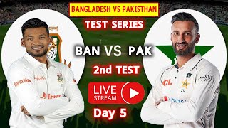 PAKISTAN vs BANGLADESH 2nd TEST MATCH DAY 5 LIVE COMMENTARY PAK vs BAN TEST MATCH LIVE  SESSION 3 [upl. by Ceil]