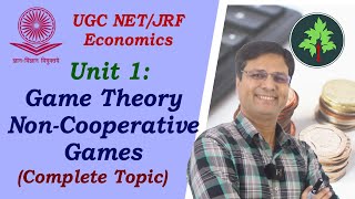 Unit 14 Game Theory Non Cooperative Games UGC NET Economics in Hindi complete [upl. by Kaasi]