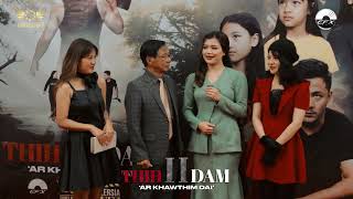 THIH LEH DAM PART 2 PREMIERE amp RELEASE FUNCTION [upl. by Annoyt491]