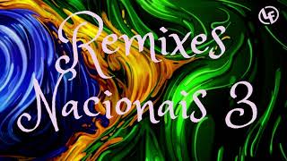 Remixes Nacionais Vol3  by DjLeandroFreire [upl. by Isman]