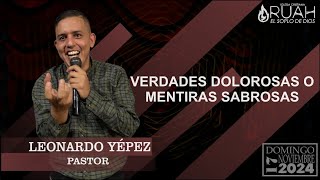 VERDADES DOLOROSAS O MENTIRAS SABROSAS  CULTO DE EXALTACIÓN A DIOS  17112024 [upl. by Oidualc805]