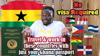 VISA FREE COUNTRIES FOR GHANA PASSPORT HOLDERS [upl. by Jim]