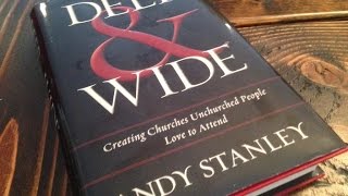 Deep and Wide  Churches Unchurched People Love to Attend by Andy Stanley  Book Summary [upl. by Sandstrom522]