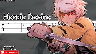 DanMachi OST  Heroic Desire Eiyuu Ganbou Guitar Tutorial [upl. by Cynthea464]