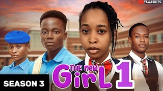 THE NEW GIRL  Season 3 Episode 1  Yawaskits [upl. by Mayyahk860]