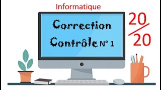 Devoir N° 1  Informatique  correction [upl. by Suckow]