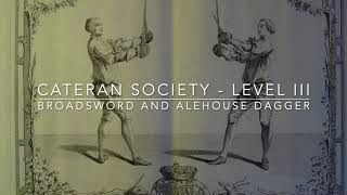 MacKenzie Broadsword  Cateran Society  Level III  Broadsword and Alehouse Dagger Fencing [upl. by Castra]