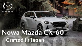 Nowa Mazda CX60  Pierwszy model PlugIn Hybrid [upl. by Ramey]