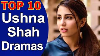 Top 10 Best Ushna Shah Dramas List [upl. by Linn]