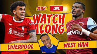 MAH LIVE LIVERPOOL VS WEST HAM UNITED CARABAO CUP WATCH ALONG amp SEMIFINAL DRAW REACTION [upl. by Alik]