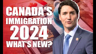 Whats New in Canadas Immigration for 2024 Latest Canada Immigration News Updates [upl. by Ennirok759]