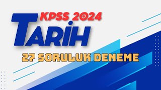 64 27 Soruluk Tarih Denememiz  KPSS 2024  Ali Gürbüz  Yeni [upl. by Itsrik]