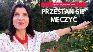 Przestań się męczyć [upl. by Hpesoy]