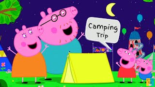 Peppa Pig  Peppa Pig Story  Peppa Pig and the Camping Trip  Peppa goes to Camping  Bedtime Story [upl. by Ynots]