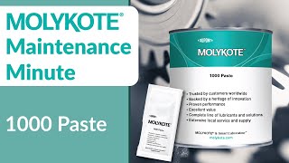 MOLYKOTE® 1000 Paste  MOLYKOTE® Maintenance Minute [upl. by Ahsla]