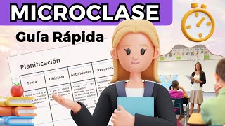 Qué es y Cómo hacer una MICROCLASE  Panificación y Ejemplos 👩🏼‍🏫📓 [upl. by Aderb541]