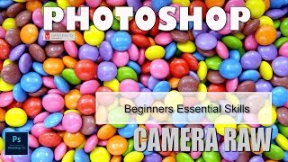 Introduction to Camera RAW Photoshop Beginners Essential Skills [upl. by Ahkeber]