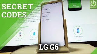 Secret Codes in LG G6 H870  Advanced Settings  Tips amp Tricks [upl. by Ybur]