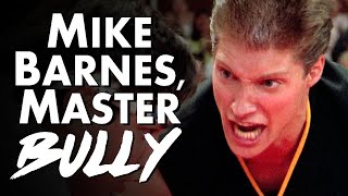 Mike Barnes Master Bully [upl. by Ericksen]