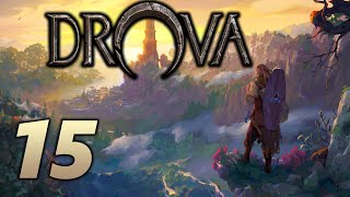 Drova Playthrough Part 15 All Factions [upl. by Jacquette66]