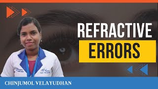 REFRACTIVE ERRORS  MALAYALAM EXPLANATION  CHINJUMOL VELAYUDHAN [upl. by Nylleoj668]