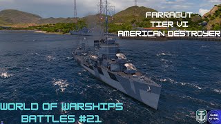 World of Warship Battles 21 Farragut [upl. by Ahsoj]